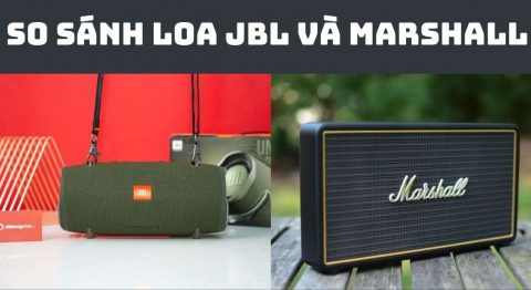 So sánh Loa JBL và Marshall c