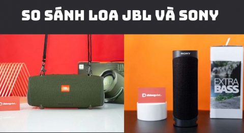 So sánh loa JBL và Sony