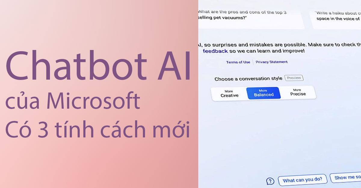Chatbot AI của Microsoft vừa được nâng cấp 3 tính cách khác nhau