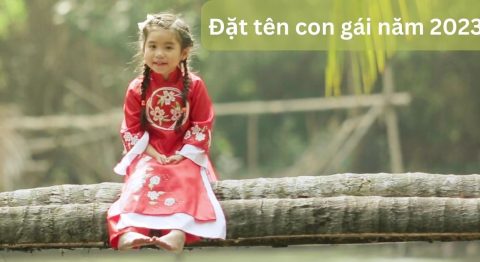 Đặt tên con gái năm 2023