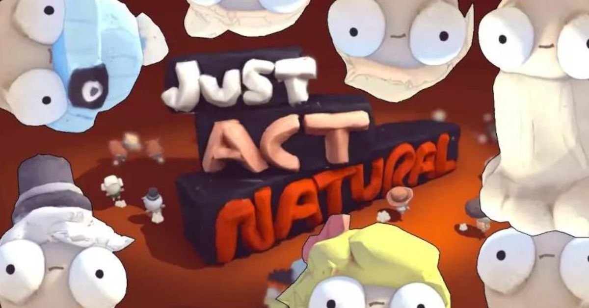 Just Act Natural – Tựa game co-op trốn tìm hài hước siêu hấp dẫn