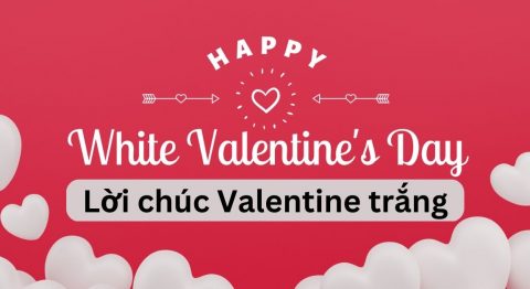 Lời chúc Valentine trắng
