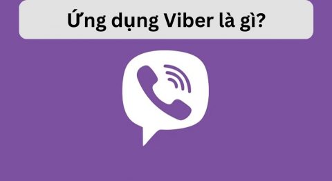 Ứng dụng Viber là gì? Có các tính năng nào? Có bảo mật và đáng để dùng hay không? Viber