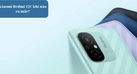 Xiaomi Redmi 12C khi nào ra mắt? Khả năng chống vân tay tốt, pin trâu 5000 mAh Xiaomi Redmi 12C khi nào ra mắt
