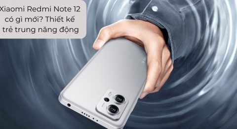 Xiaomi Redmi Note 12 có gì mới? Chip Snapdragon 685 8 nhân, giá chưa đến 5 triệu đồng Xiaomi Redmi Note 12 có gì mới