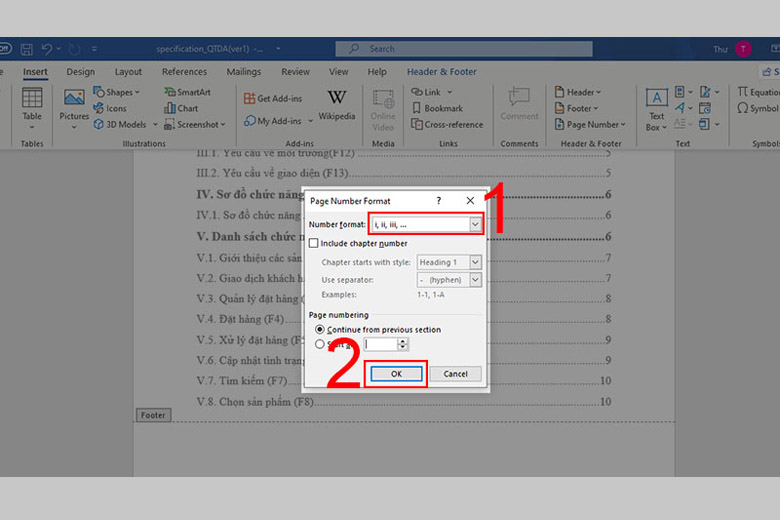 Chọn Number Format là các số La Mã và nhấn OK