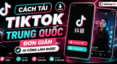 cách tải tiktok trung quốc