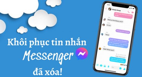 Hướng dẫn 6 cách khôi phục tin nhắn Messenger đã xóa trên iPhone, Android, máy tính đơn giản Cách khôi phục tin nhắn đã xóa trên Messenger
