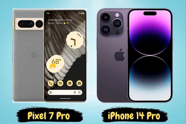so sánh Pixel 7 Pro và iPhone 14 Pro Max 