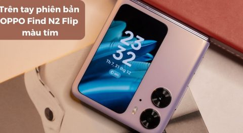 Ngắm hình ảnh phiên bản OPPO Find N2 Flip màu tím siêu đẹp mắt oppo find n2 flip màu tím