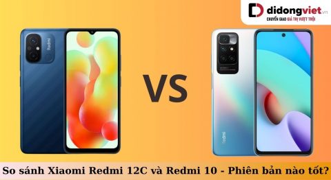 so sánh Xiaomi Redmi 12C và Redmi 10