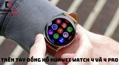 Trên tay Huawei Watch 4 và 4 Pro: Nâng cấp gì mới?: Liệu có nên mua? Trên tay Huawei Watch 4 và 4 Pro