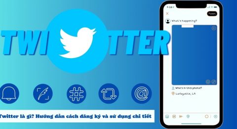 Mạng xã hội Twitter là gì? Hướng dẫn cách tạo tài khoản và sử dụng từ A đến Z Twitter là gì