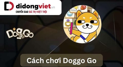 Hướng dẫn mẹo chơi Doggo Go thắng dễ dàng dành cho người mới siêu hay Cách chơi Doggo Go
