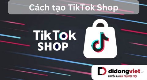 Cách tạo TikTok Shop