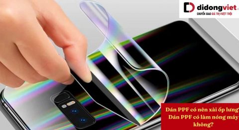 Dán PPF có nên xài ốp lưng? Ưu nhược điểm khi dán PPF cho điện thoại dán PPF có nên xài ốp lưng
