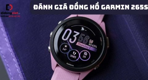 đánh giá đồng hồ Garmin 265s