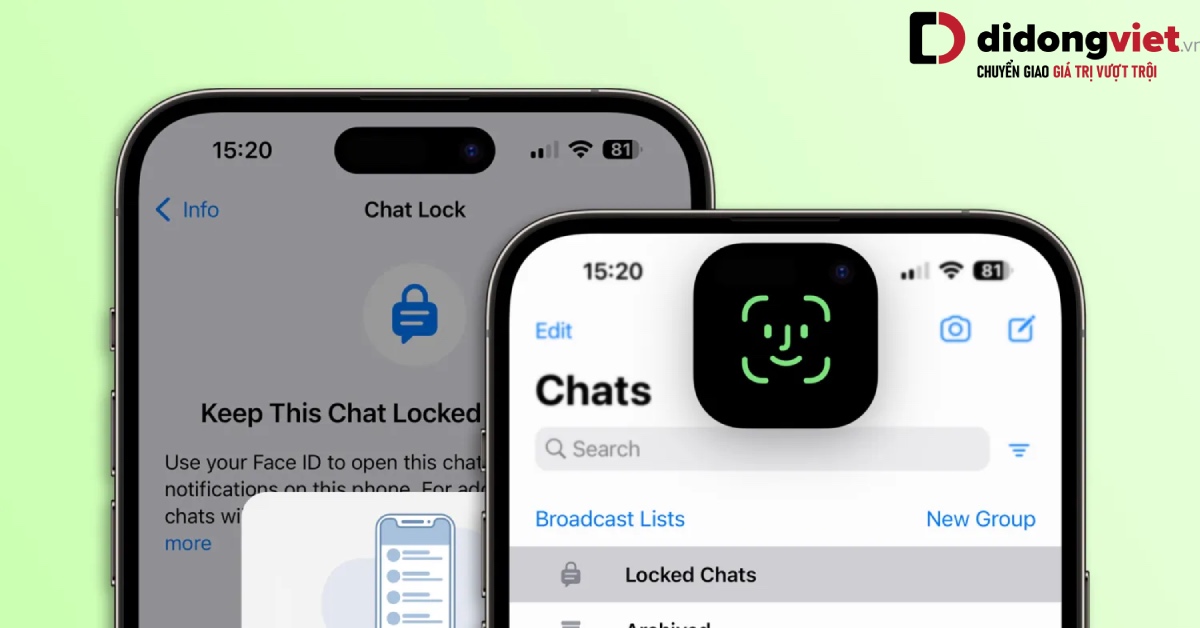 WhatsApp cho phép khóa các cuộc trò chuyện cụ thể