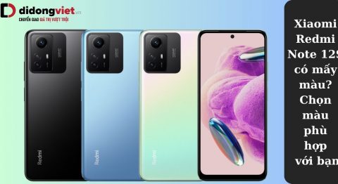 Xiaomi Redmi Note 12S có mấy màu