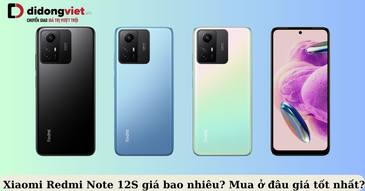Xiaomi Redmi Note 12S giá bao nhiêu
