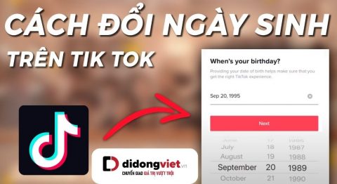 Hướng dẫn cách thay đổi ngày sinh trên TikTok trong một nốt nhạc cho bạn Cách đổi ngày sinh trên TikTok