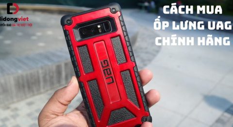 Cách mua ốp lưng UAG chính hãng – So sánh UAG chính hãng và hàng Fake Cách mua ốp lưng UAG chính hãng