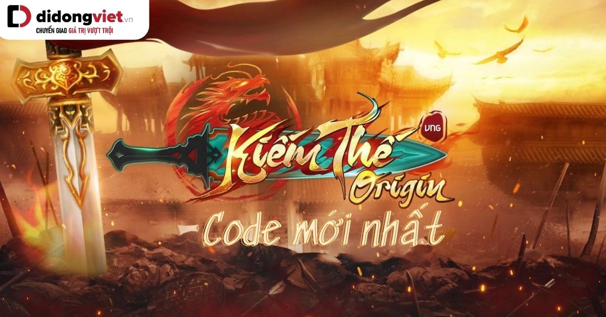 Code game Kiếm Thế Origin mới nhất miễn phí – Hướng dẫn nhập code chi tiết