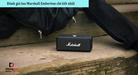 Đánh giá loa Marshall Emberton chi tiết