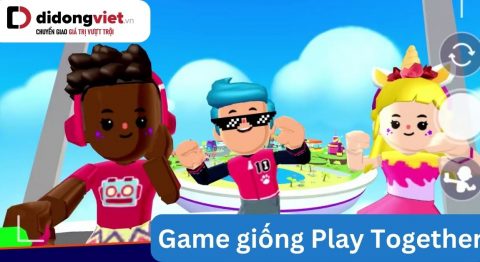 Top game giống Play Together được chơi nhiều nhất hiện nay game giống play together