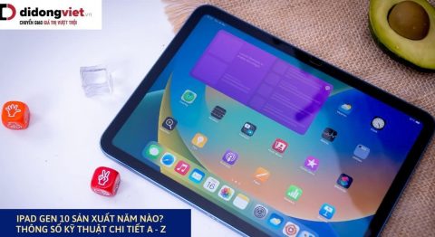 iPad Gen 10 sản xuất năm nào