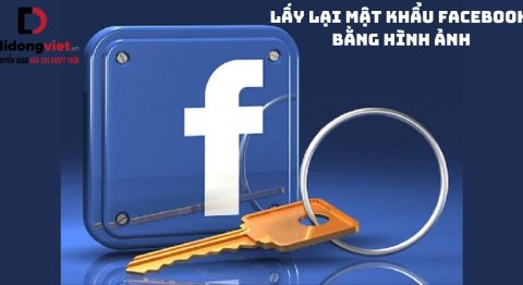 Cách lấy lại mật khẩu Facebook bằng hình ảnh cực nhanh chóng lấy lại mật khẩu Facebook bằng hình ảnh