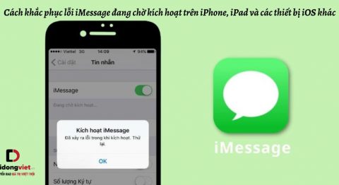 Cách khắc phục lỗi iMessage đang chờ kích hoạt trên iPhone, iPad và các thiết bị iOS khác