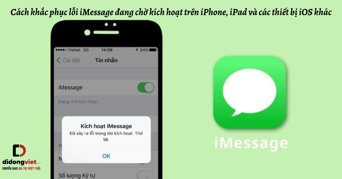 Cách khắc phục lỗi iMessage đang chờ kích hoạt trên iPhone, iPad và các thiết bị iOS khác