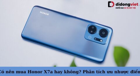 có nên mua honor x7a