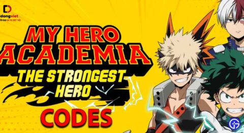 Code My Hero Academia: The Strongest Hero mới nhất (Cập nhật liên tục)