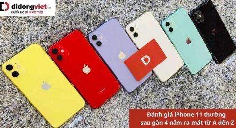Đánh giá iPhone 11 thường sau nhiều năm: Có còn đáng mua không? Đánh giá iPhone 11