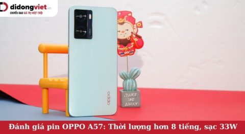 Đánh giá pin OPPO A57: Dung lượng 5.000 mAh – Thời lượng hơn 8 tiếng – Sạc nhanh 33W pin oppo a57