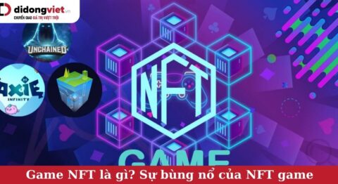 Game NFT là gì? Những thông tin bạn nên biết về NFT game game nft