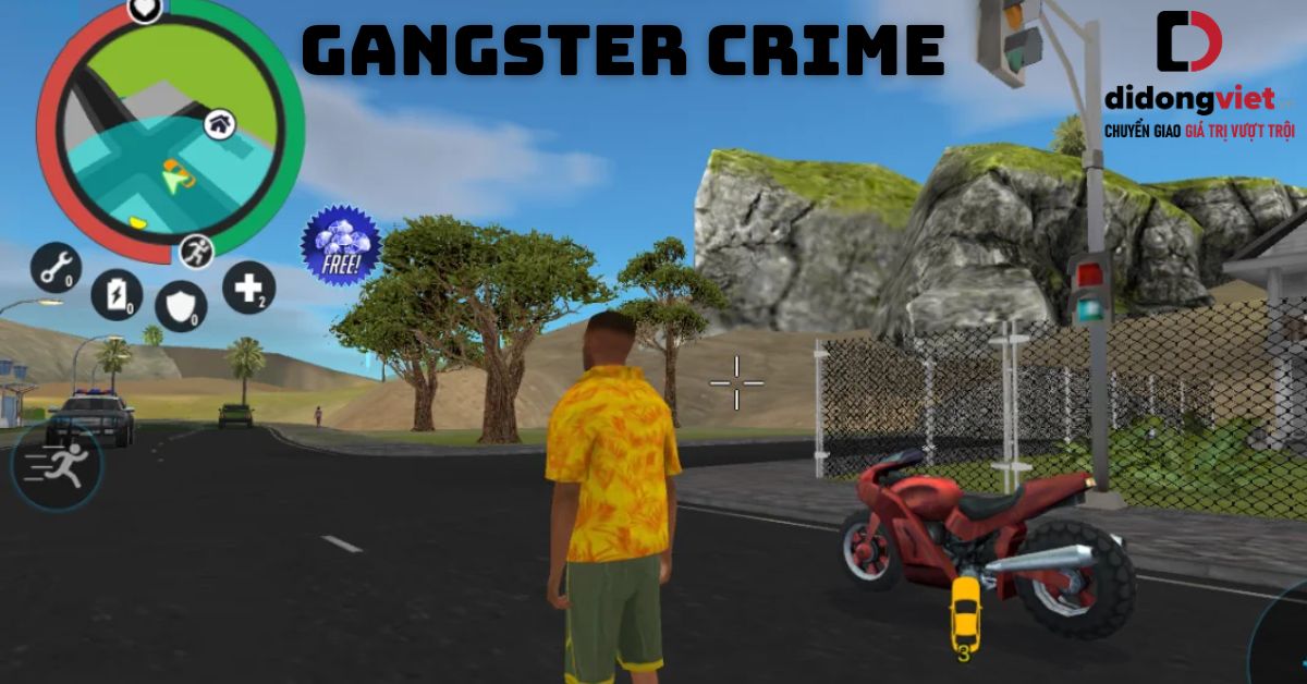 Khám phá thế giới ngầm qua Gangster Crime- Game nhập vai siêu hot
