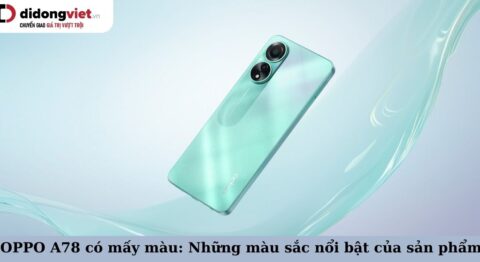 OPPO A78 có mấy màu