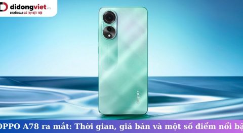 oppo a78 ra mắt