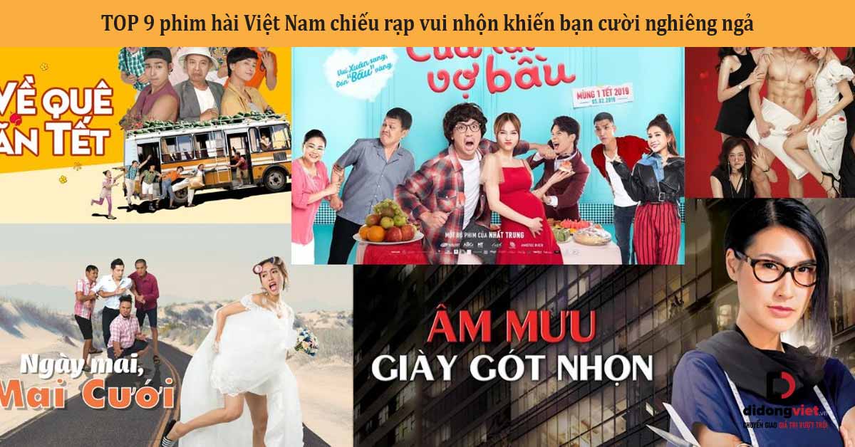 Phim Chiếu Rạp Hài Hước Việt Nam: Top Những Bộ Phim Gây Cười Nhất