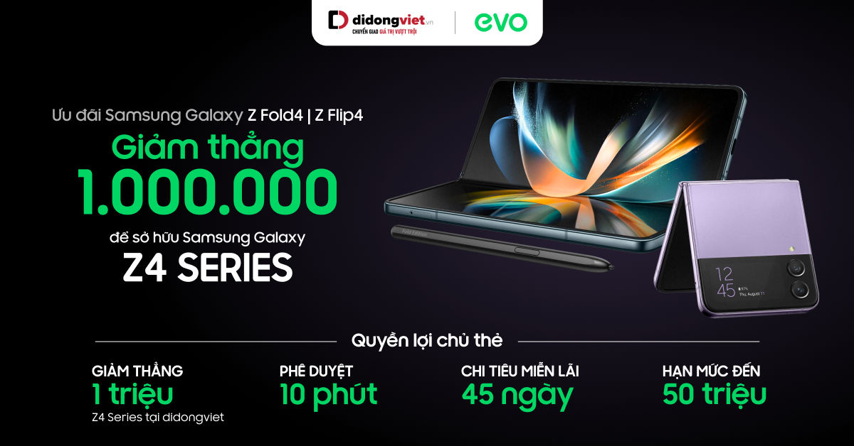 Mở thẻ TPBank EVO – Giảm thẳng 1 triệu khi mua Samsung Galaxy Z Fold4 | Z Flip4 tại Di Động Việt.