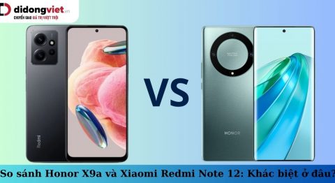 So sánh Honor X9a và Xiaomi Redmi Note 12: Những điểm khác biệt cơ bản so sánh honor x9a và xiaomi redmi note 12