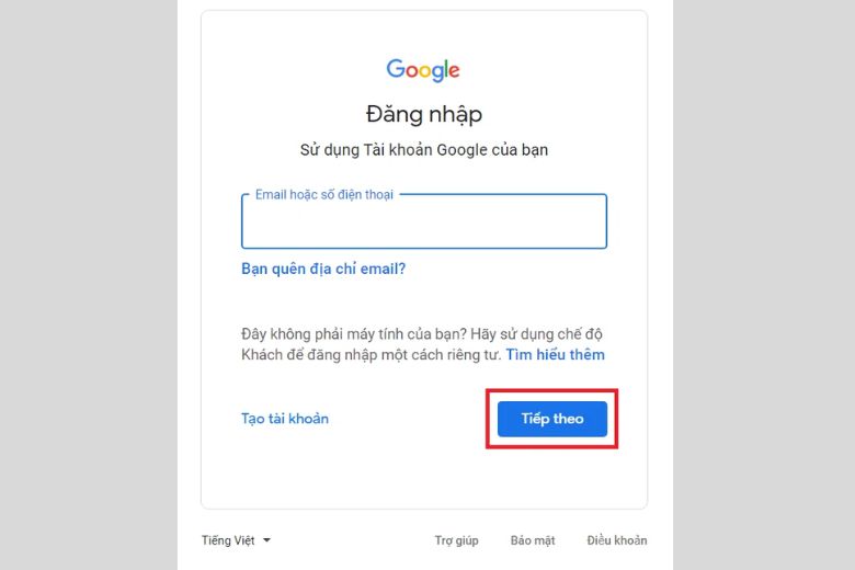 Đăng nhập vào tài khoản Gmail của bạn