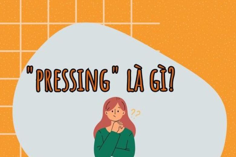 Thoát pressing là gì