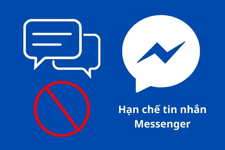 hạn chế tin nhắn trên Messenger 