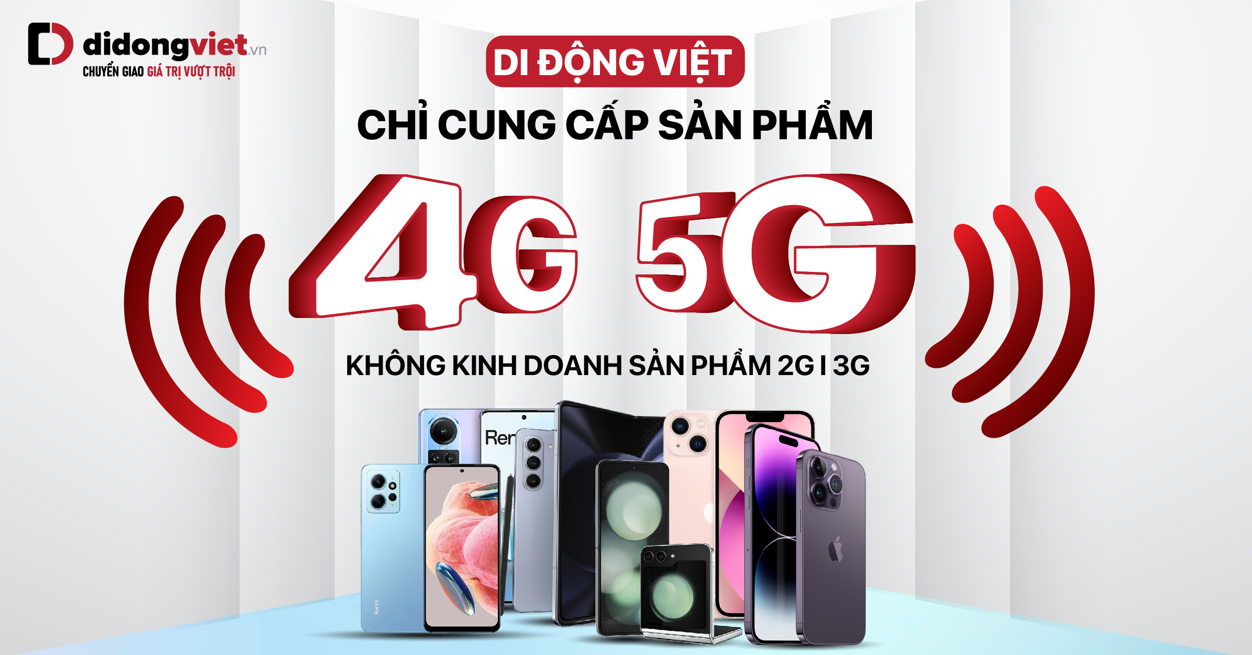 Di Động Việt kinh doanh điện thoại hỗ trợ 4G/5G, ngừng bán tất cả các thiết bị 2G/3G
