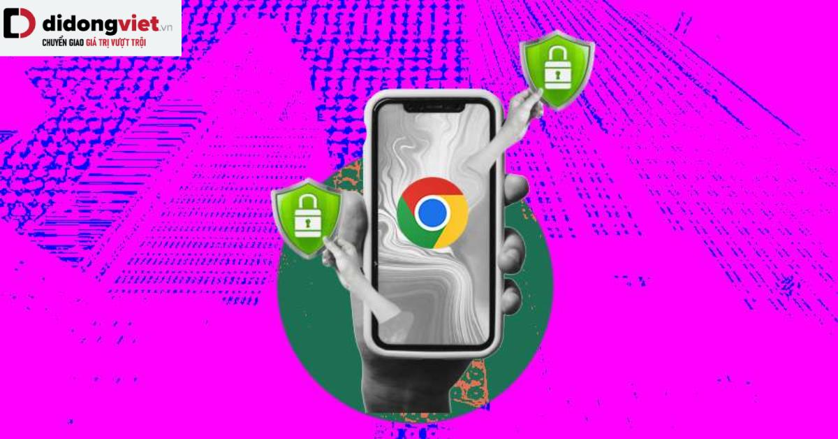 Chrome 117 sẽ tự động cảnh báo về các tiện ích mở rộng không an toàn