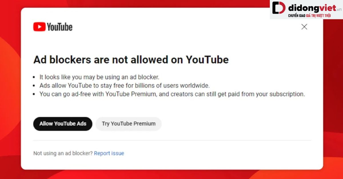 YouTube mạnh tay hơn với người dùng chặn quảng cáo